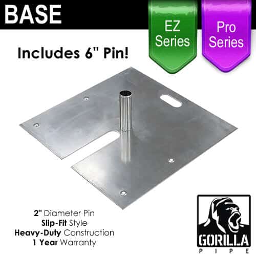 Pro & EZ Series – 24in x 24in Heavy Duty Base w/ 6″ x 2″ Pin (Up to 18ft) | Rental Pro & EZ Series – 24in x 24in Heavy Duty Base w/ 6″ x 2″ Pin (Up to 18ft) | Rental